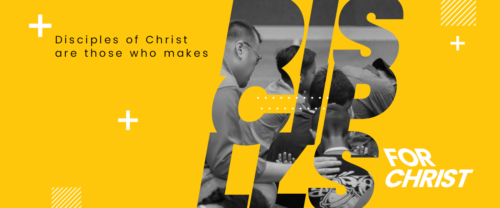 Disciples of Christ are those who makes disciples for Christ